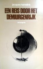 Jacques Hamelink - Een reis door het Demiurgenrijk, Ophalen of Verzenden, Gelezen, Nederland