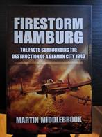 Firestorm Hamburg - Martin Middlebrook, Boeken, Ophalen of Verzenden, Luchtmacht, Zo goed als nieuw, Tweede Wereldoorlog
