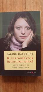 Sabine Dardenne - Ik was twaalf en ik fietste naar school, Ophalen of Verzenden, Sabine Dardenne