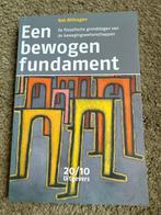 Een bewogen fundament - Bewegingswetenschappen, Boeken, Ophalen of Verzenden, Beta, Gelezen, WO
