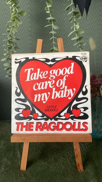 take good care of my baby - the ragdolls (7inch vinyl) beschikbaar voor biedingen