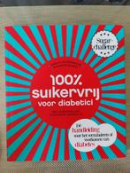 100% suikervrij voor diabetici., Ophalen of Verzenden, Zo goed als nieuw, Sharon Numan; Carola van Bemmelen