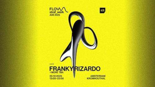 2x ADE straf_werk presents FLOW by Franky Rizardo - 25 Oktob, Tickets en Kaartjes, Evenementen en Festivals, Twee personen