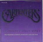 Carpenters - Yesterday Once More - Nederlandse singles IZGS, Ophalen of Verzenden, 1960 tot 1980, Zo goed als nieuw