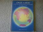 Onze Aarde - atlas van de werelddelen en Indonesië (ca.1955), Boeken, Gelezen, Overige atlassen, Ophalen of Verzenden, 1800 tot 2000