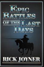 Epic Battle of Last Days - Rick Joyner / 9781878327413, Ophalen of Verzenden, Zo goed als nieuw, Rick Joyner