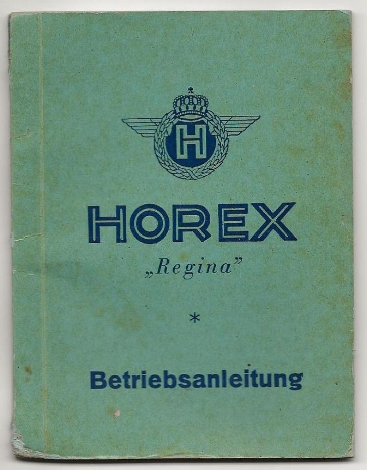 Horex Regina Betriebsanleitung handleiding (3578z), Motoren, Handleidingen en Instructieboekjes, Overige merken, Ophalen of Verzenden