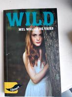Mel Wallis De Vries; Wild, Nieuw, Ophalen of Verzenden, Nederland, Mell Wallis De Vries