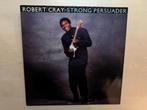 Robert Cray - Strong Persuader, 1980 tot heden, Ophalen of Verzenden, Zo goed als nieuw, 12 inch