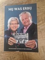Hij Was Erbij - Kees en Fieke Goedhart, Boeken, Ophalen of Verzenden, Zo goed als nieuw, Else Vlug, Christendom | Katholiek
