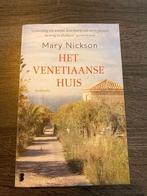 Het Venetiaanse Huis - Mary Nickson, Ophalen of Verzenden, Zo goed als nieuw, Mary Nickson, Nederland