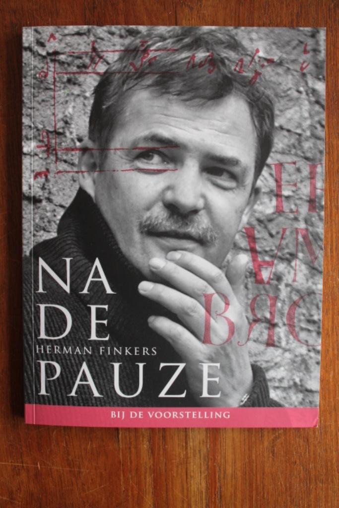 Herman Finkers Na de Pauze bij de voorstelling programma, Boeken, Kunst en Cultuur | Dans en Theater, Gelezen, Cabaret, Ophalen of Verzenden