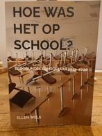 Boek Hoe was het op school? Blogbundel, Ophalen of Verzenden