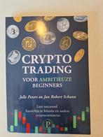 Crypto trading voor ambitieuze beginners, Geld en Beleggen, Ophalen of Verzenden, Jelle Peters en Jan Robert Schutte, Zo goed als nieuw