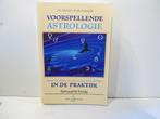 Bernadette Brady			Voorspellende astrologie in de praktijk, Ophalen of Verzenden, Zo goed als nieuw, Astrologie, Achtergrond en Informatie