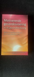 Motiverende gespreksvoering in de gezondheidszorg, Boeken, Ophalen of Verzenden, Zo goed als nieuw, Overige onderwerpen