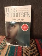 Tess Gerritsen Stille getuigen., Ophalen of Verzenden, Zo goed als nieuw, Nederland