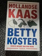 Hollandse Kaas - Betty Koster, Ophalen of Verzenden, Zo goed als nieuw, Betty Koster