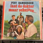 Piet Bambergen - Laat De Dokter Maar Schuiven (Vinyl Single), Cd's en Dvd's, Gebruikt, 7 inch, Single, Ophalen of Verzenden