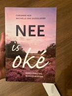 Nee is Oké - Michelle van Dusseldorp en Carianne Ros., Ophalen of Verzenden, Zo goed als nieuw, Overige onderwerpen, Achtergrond en Informatie