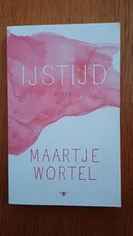 Maartje Wortel - IJstijd, Ophalen of Verzenden, Zo goed als nieuw, Maartje Wortel, Nederland