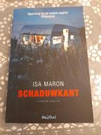 boek isa maron - schaduwkant, Ophalen of Verzenden, Gelezen, Nederland