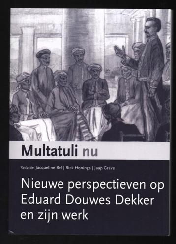Nieuwe perspectieven op Eduard Douwes Dekker en zijn werk beschikbaar voor biedingen