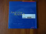 Amsterdam Arena - Het Boek, Verzamelen, Sportartikelen en Voetbal, Ophalen of Verzenden, Nieuw, Ajax, Boek of Tijdschrift