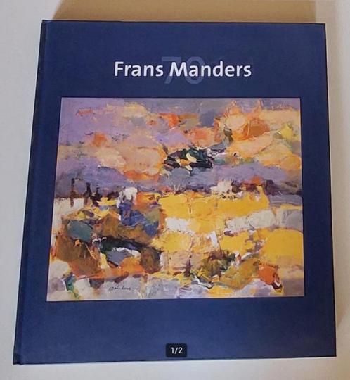 Frans Manders 70 - P. Thoben & Th. Bemelmans, Boeken, Kunst en Cultuur | Beeldend, Zo goed als nieuw, Schilder- en Tekenkunst
