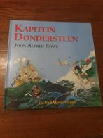 J.A. Rowe - Kapitein Dondersteen, Boeken, Prentenboeken en Plaatjesalbums, Ophalen of Verzenden, Zo goed als nieuw, J.A. Rowe