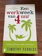 Een Werkweek van 4 Uur - Timothy Ferriss, Ophalen of Verzenden, Nieuw