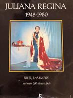 Juliana Regina 1948-1980 - Fred Lammers, Boeken, Ophalen, Gelezen, Politiek