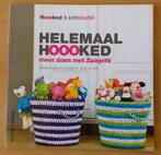 Haken - Helemaal Hoooked, meer doen met Zpagetti - 2012, Hobby en Vrije tijd, Breien en Haken, Patroon of Boek, Gebruikt, Ophalen of Verzenden