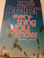 Everything You Know - Zoe Heller, Ophalen of Verzenden, Gelezen