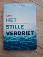 Het Stille Verdriet - Daniëlle van der Stap, Ophalen of Verzenden, Zo goed als nieuw, Daniëlle van der Stap