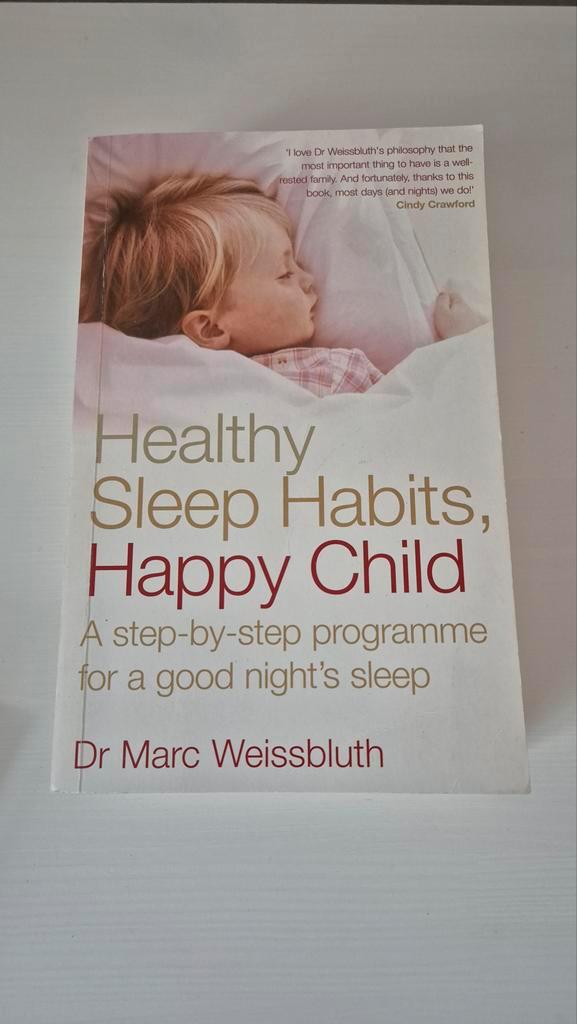 Healthy Sleep Habits, Happy Child - Dr. Weissbluth, Boeken, Zwangerschap en Opvoeding, Gelezen, Opvoeding tot 6 jaar, Ophalen of Verzenden