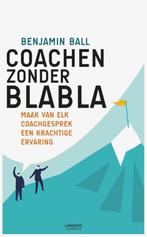 Benjamin Ball - Coachen zonder blabla, Ophalen of Verzenden, Zo goed als nieuw, Benjamin Ball