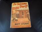 De eenzame Sheriff, Ophalen of Verzenden, Gelezen, Matt Stuart