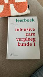 Leerboek intensive care verpleegkunde 1, Ophalen of Verzenden, Zo goed als nieuw