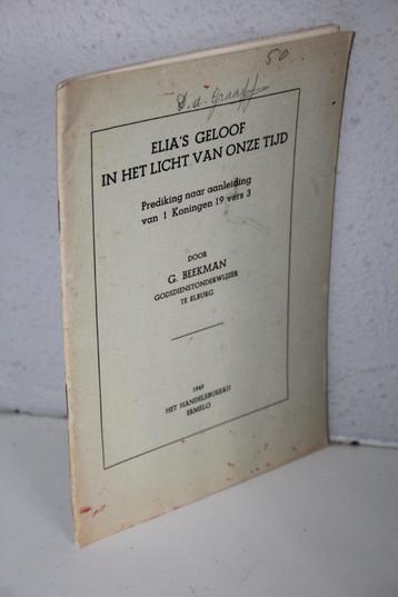 G. Beekman te Elburg - Elia's geloof (1949)  beschikbaar voor biedingen