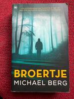 Michael Berg - Broertje, Ophalen of Verzenden, Gelezen, Michael Berg