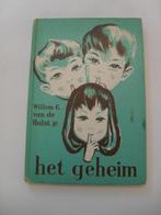het geheim - w.g. van de hulst jr., Ophalen of Verzenden, Gelezen