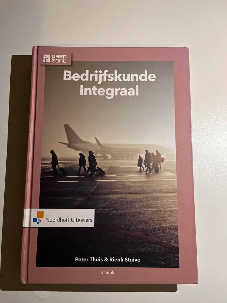 Bedrijfskunde Integraal - 2e druk, Boeken, Schoolboeken, Zo goed als nieuw, Bedrijfseconomie of M&O, Overige niveaus, Verzenden