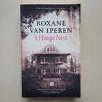 Roxane van Iperen - 't Hooge Nest, Ophalen of Verzenden, Zo goed als nieuw, Roxane van Iperen