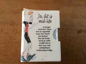 Ja, dit is mid-life - Humoristisch Boekje beschikbaar voor biedingen