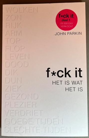 John C. Parkin - Het is wat het is