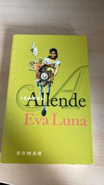Isabel Allende - Eva Luna, Isabel Allende, Ophalen of Verzenden, Zo goed als nieuw, Nederland