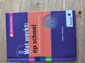 Robert J. Marzano - Wat werkt op school beschikbaar voor biedingen