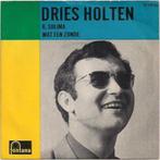 Dries Holten, Gebruikt, 7 inch, Single, Ophalen of Verzenden