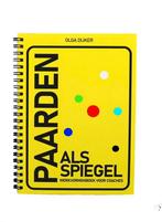 Paarden als spiegel-werkvormenboek voor coaches, Ophalen of Verzenden, Nieuw